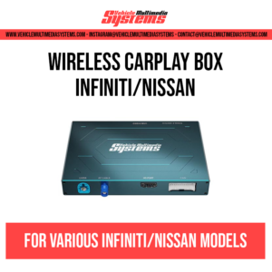 Infinti/Nissan | Wireless Carplay Box