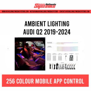 Audi Q2 | 2019-2024 | OEM Style Ambient Lighting Kit