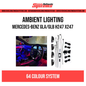 Mercedes-Benz GLA/GLB | H247 X247 | Ambient Lighting Kit